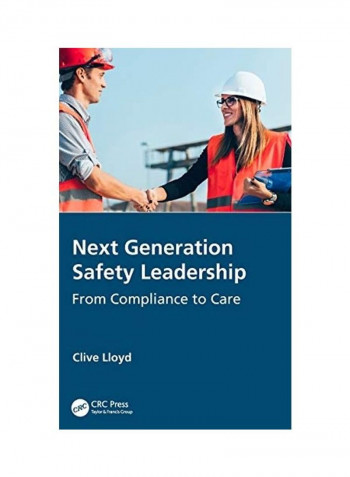 Next Generation Safety Leadership Hardcover English by Clive Lloyd