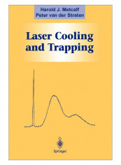 Laser Cooling And Trapping Paperback 1st Edition