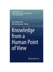 Knowledge From A Human Point Of View Hardcover