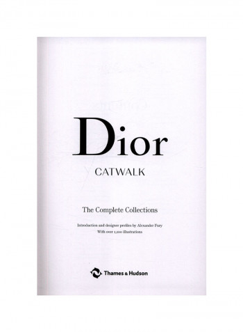 Dior Catwalk: The Complete Collections Hardcover