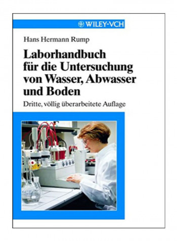 Laborhandbuch Fur Die Untersuchung Von Wasser, Abwasser Und Boden Paperback