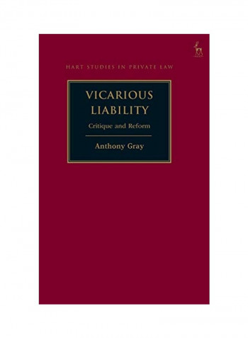 Vicarious Liability Hardcover