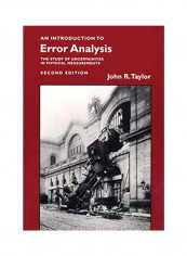 Introduction to Error Analysis, Second Edition: The Study of Uncertainties in Physical Measurements (Revised) Paperback English by John R. Taylor