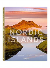 Nordic Islands: Iceland, Greenland, Norway, Faroe Islands Hardcover