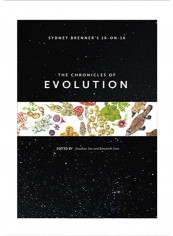 Sydney Brenner's 10-On-10: The Chronicles of Evolution Hardcover 1