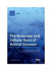 The Molecular And Cellular Basis Of Retinal Diseases Hardcover English by Steven J. Pittler