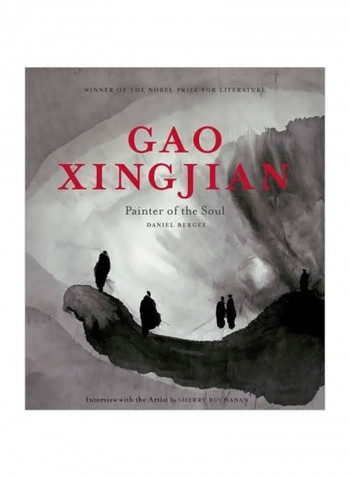 Gao Xingjian: Painter Of The Soul Hardcover