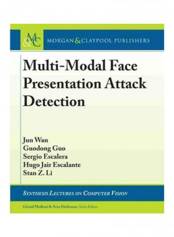 Multi-Modal Face Presentation Attack Detection Hardcover English by Jun Wan