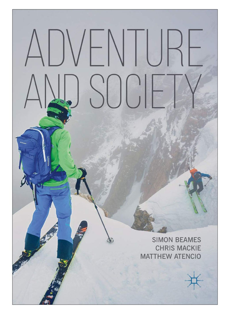 Adventure And Society Paperback 1st Edition