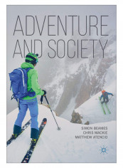 Adventure And Society Paperback 1st Edition
