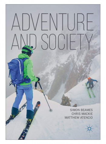 Adventure And Society Paperback 1st Edition