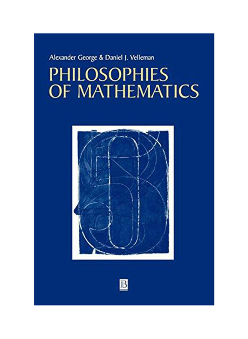 Philosophies of Mathematics Paperback