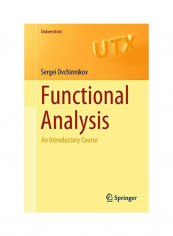 Functional Analysis: An Introductory Course Paperback English by Sergei Ovchinnikov reviews Functional Analysis: An Introductory Course Paperback English by Sergei Ovchinnikov