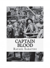 Captain Blood Paperback English by Rafael Sabatini