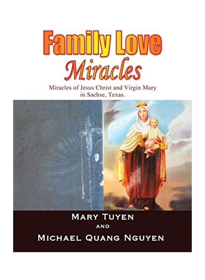 Family Love Miracles Paperback English by Mary Tuyen