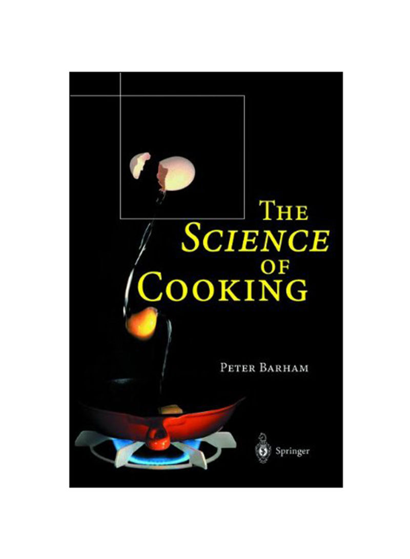 The Science Of Cooking Paperback