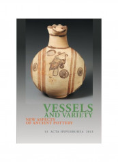 Vessels And Variety: New Aspects Of Ancient Pottery Paperback