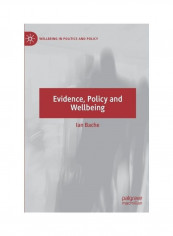 Evidence, Policy And Wellbeing Hardcover English by Ian Bache reviews Evidence, Policy And Wellbeing Hardcover English by Ian Bache