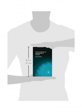 The Foundations Of Metaphysics In Science Paperback