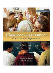 Classroom Assessment : Concepts And Applications
