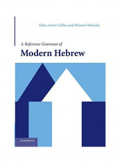A Reference Grammar Of Modern Hebrew Paperback English by Edna Amir Coffin reviews A Reference Grammar Of Modern Hebrew Paperback English by Edna Amir Coffin