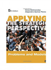 Applying The Strategic Perspective: Problems And Models Paperback