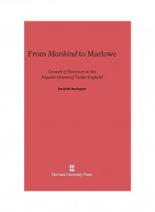 From Mankind to Marlowe Hardcover reviews From Mankind to Marlowe Hardcover