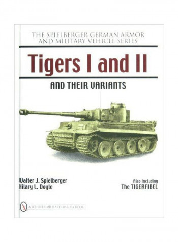 Tigers I And II And Their Variants Hardcover