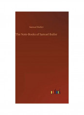 The Note-Books of Samuel Butler Hardcover English by Samuel Butler - 2019