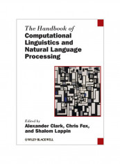 The Handbook Of Computational Linguistics And Natural Language Processing Paperback