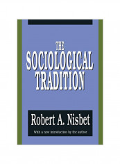 The Sociological Tradition Paperback