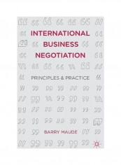 International Business Negotiation: Principles And Practice Paperback