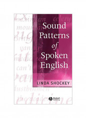 Sound Patterns Of Spoken English Paperback English by Linda Shockey - 27-01-2003