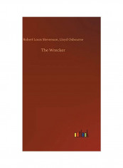 The Wrecker Hardcover English by Robert Louis Stevenson