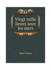 Vingt Mille Lieues Sous Les Mers Paperback English by Jules Verne