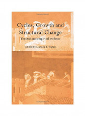 Cycles, Growth And Structural Change Paperback