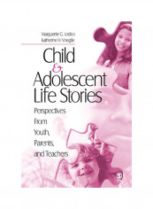 Child And Adolescent Life Stories Paperback English by Marguerite G. Lodico
