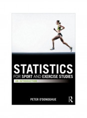 Statistics For Sport And Exercise Studies: An Introduction Paperback