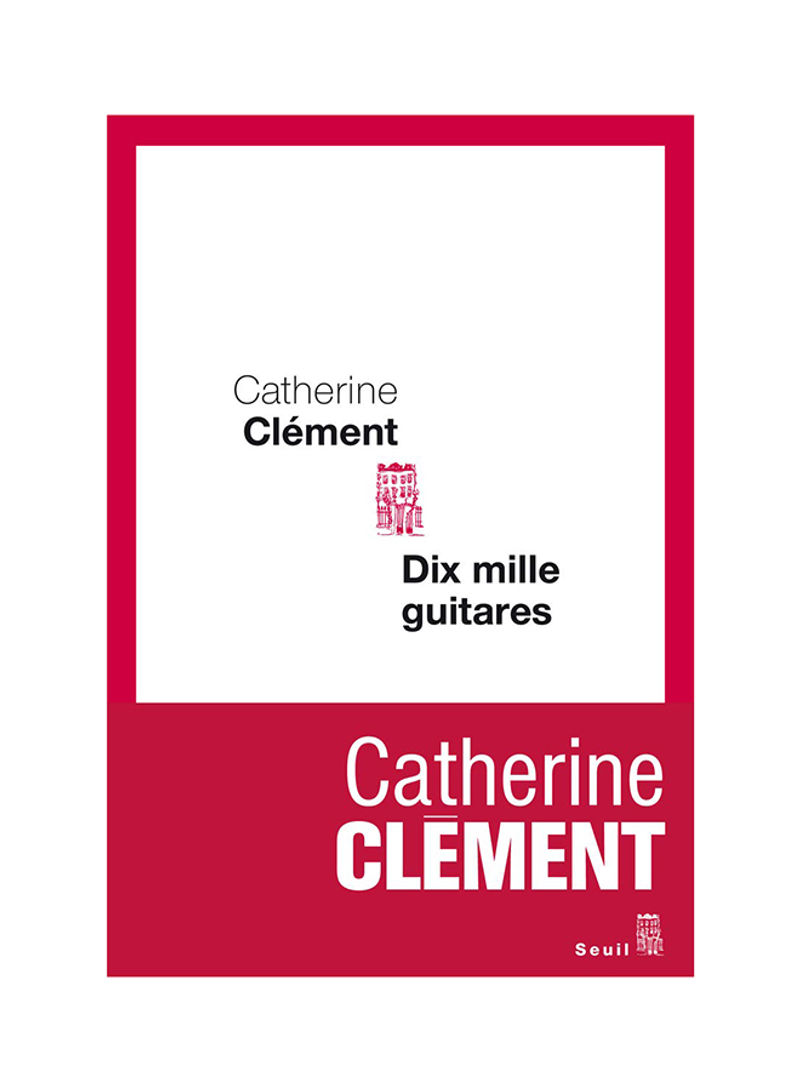 Dix Mille Guitares - Paperback Langue Fran½Aise Edition
