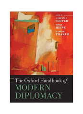 The Oxford Handbook of Modern Diplomacy Paperback