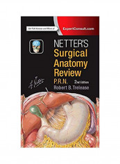 Netter's Surgical Anatomy Review P.R.N. Spiral Bound 2