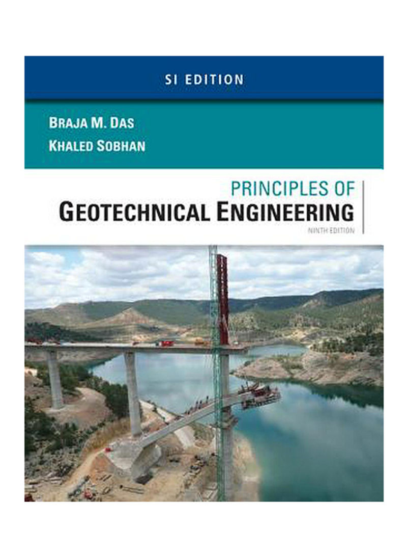 Principles Of Geotechnical Engineering (SI Edition) Paperback 9