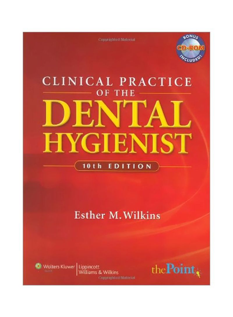 Clinical Practice Of The Dental Hygienist Paperback 10