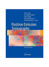 Positron Emission Tomography Hardcover reviews Positron Emission Tomography Hardcover