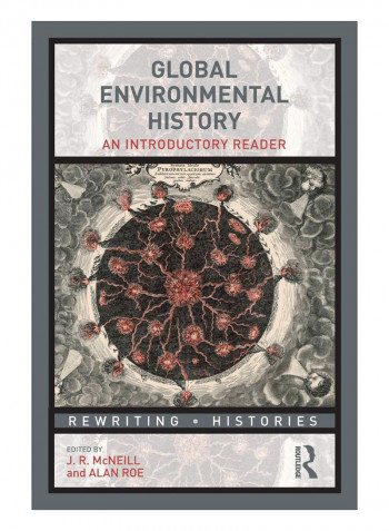 Global Environmental History Paperback 1st Edition