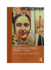 The Heritage Of Soviet Oriental Studies Paperback