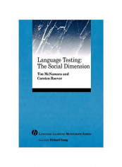 Language Testing : The Social Dimension Paperback