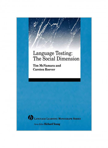 Language Testing : The Social Dimension Paperback