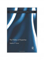 The Politics Of Expertise Paperback