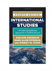 International Studies: An Interdisciplinary Approach To Global Issues Paperback